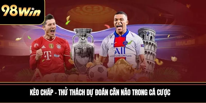 Kèo Chấp