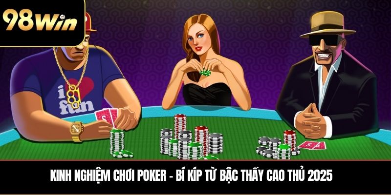 kinh nghiệm chơi Poker