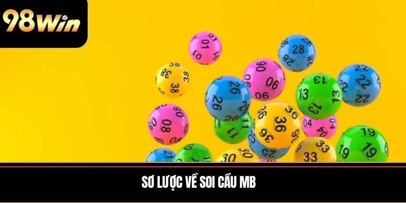 Sơ lược về soi cầu MB